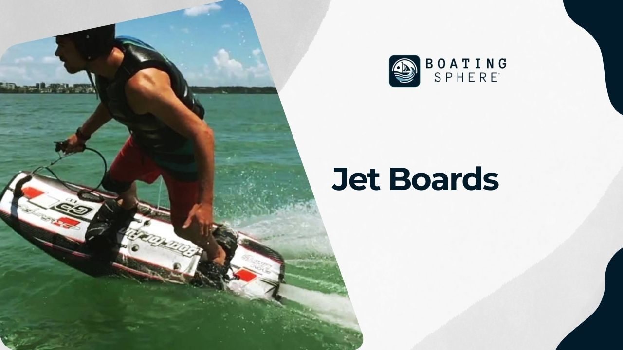 Jet Boards