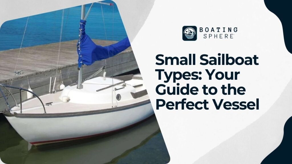 small sailboat types