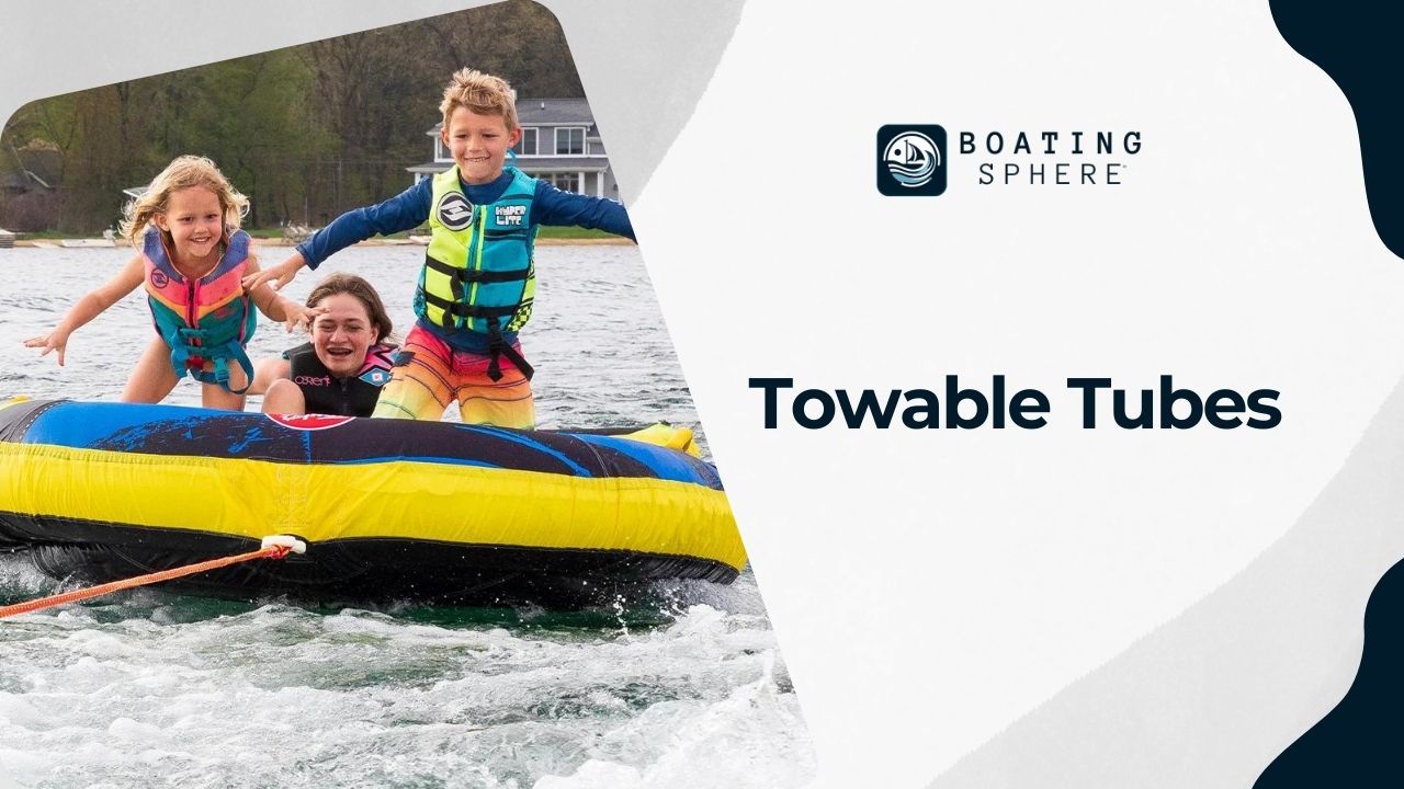 Towable Tubes