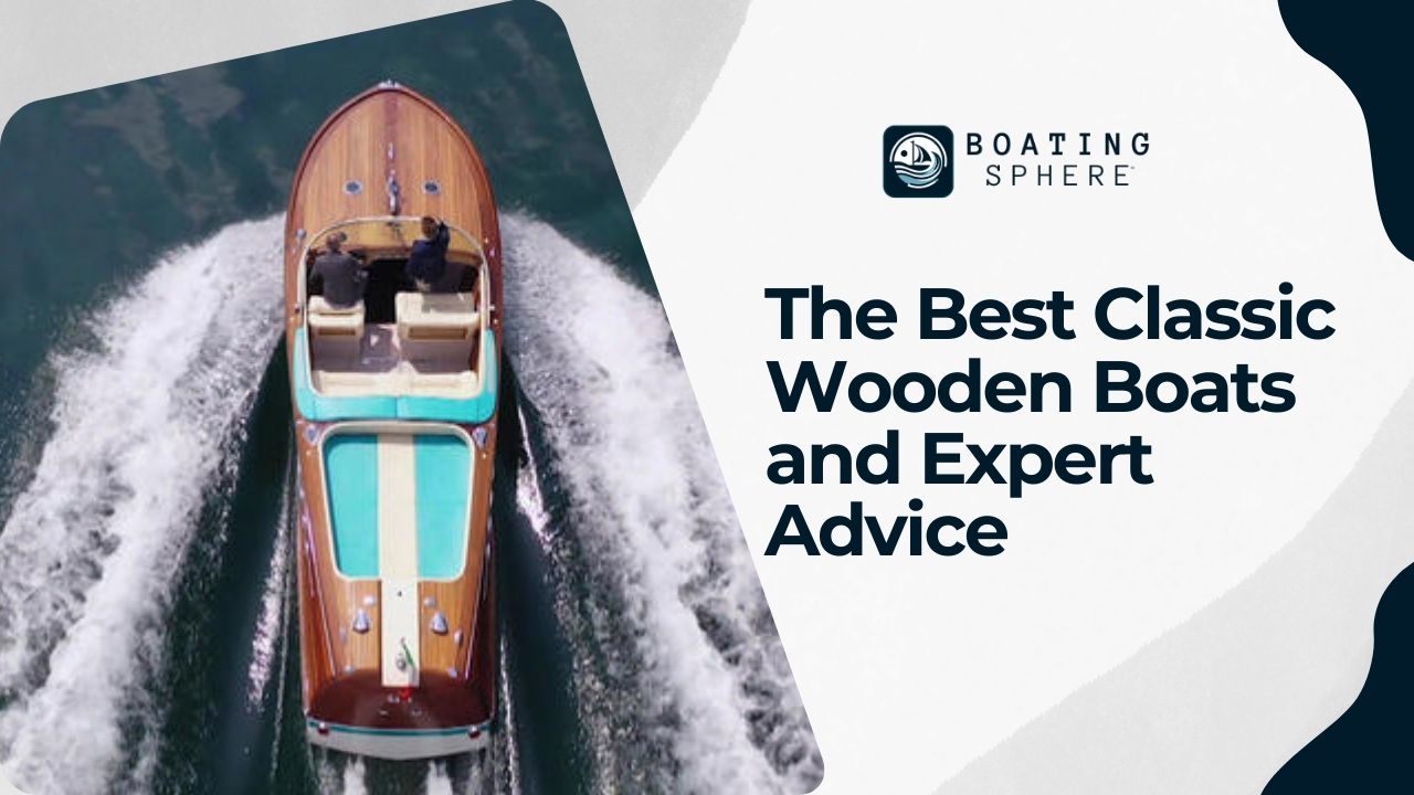 Best Classic Wooden Boats