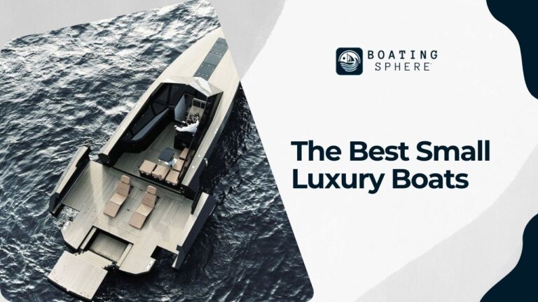 Best Small Luxury Boats