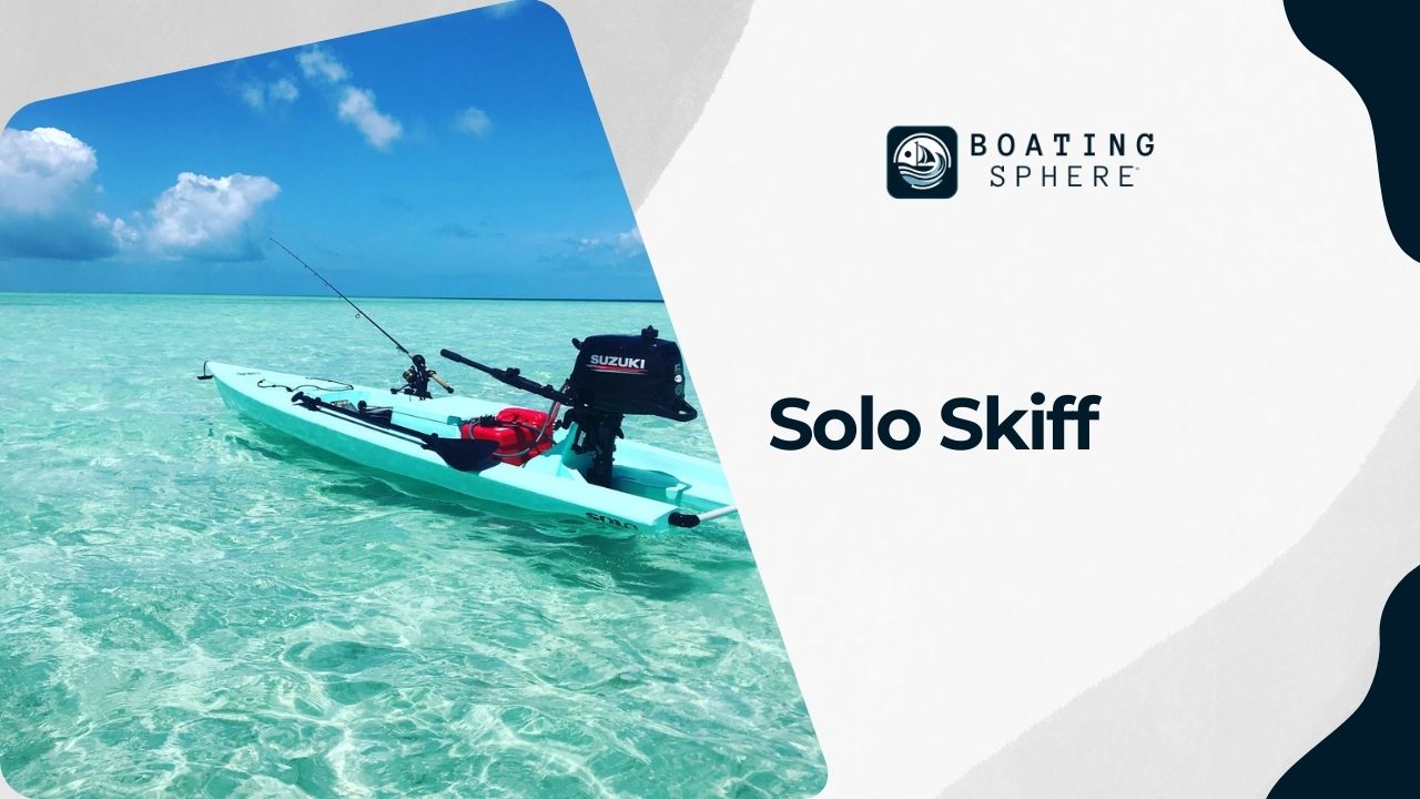 Highlighting the advantages of Solo Skiff for individual anglers seeking a personalized experience.