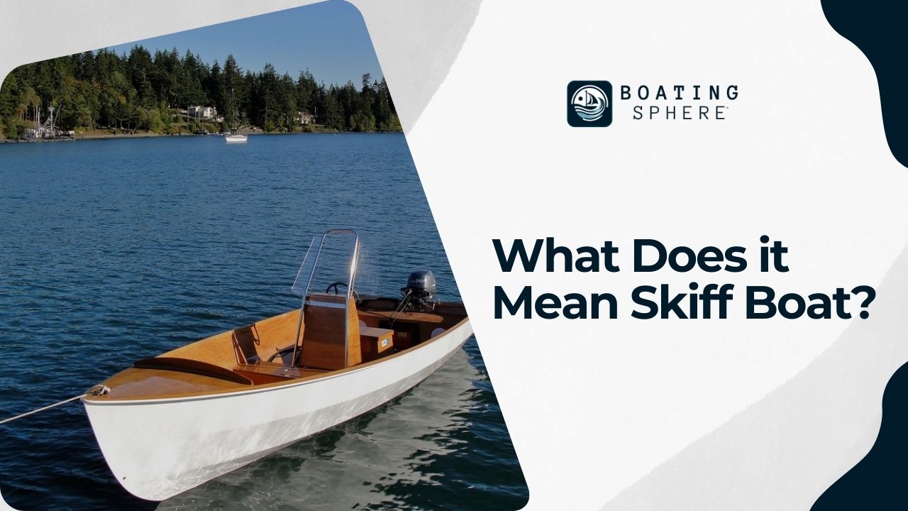 A brief explanation of the characteristics and uses of skiff boats.