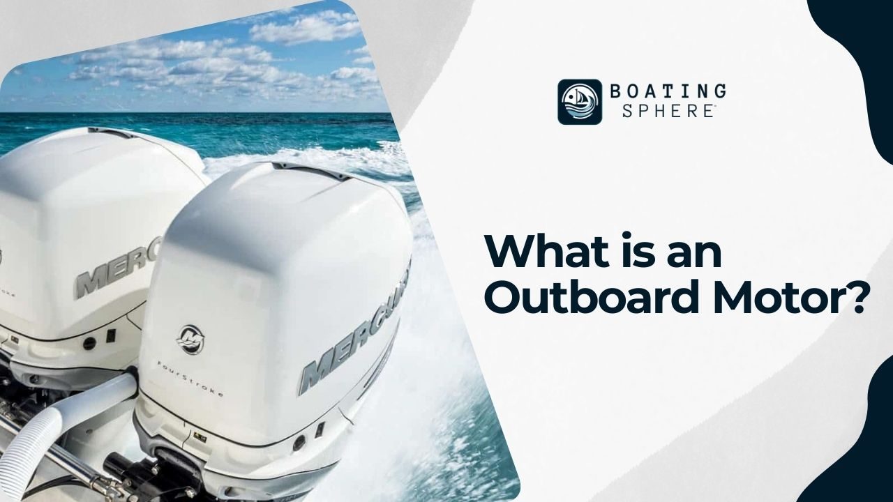 An outboard motor, mounted on the outside of the boat, offers convenient steering and propulsion control.