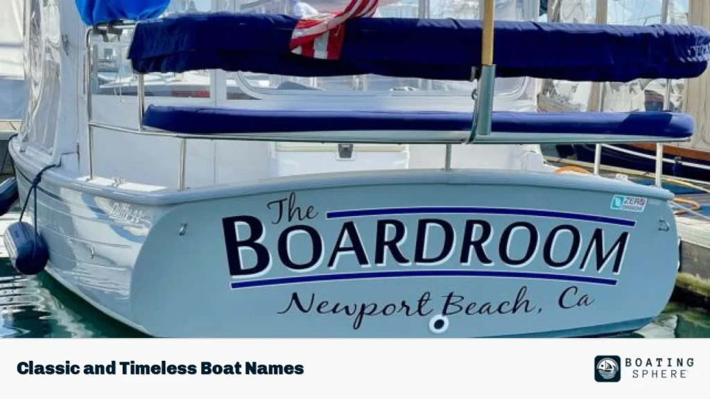 Classic and Timeless Boat Names