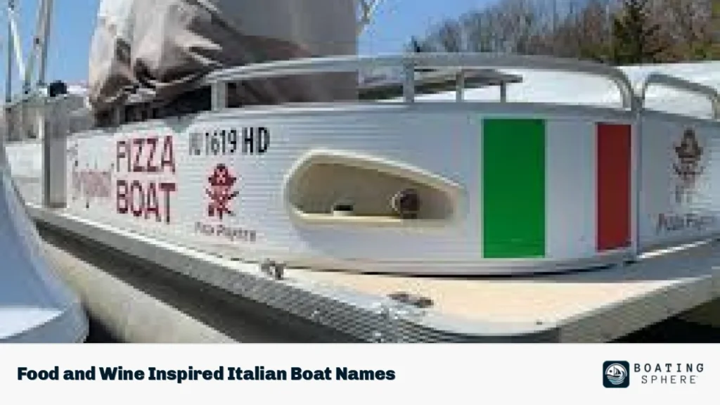 Food and Wine Inspired Italian Boat Names