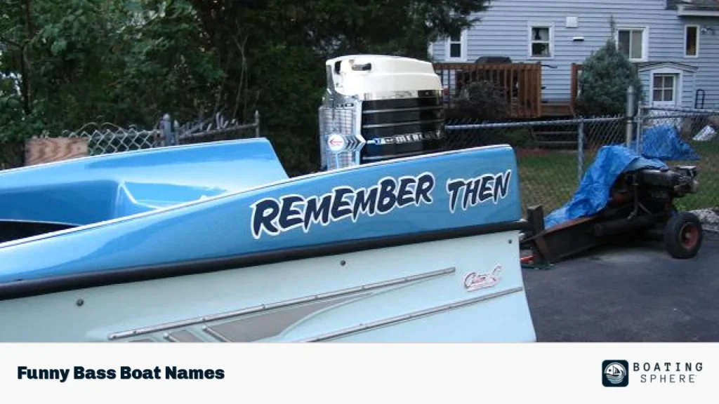 Funny Bass Boat Names