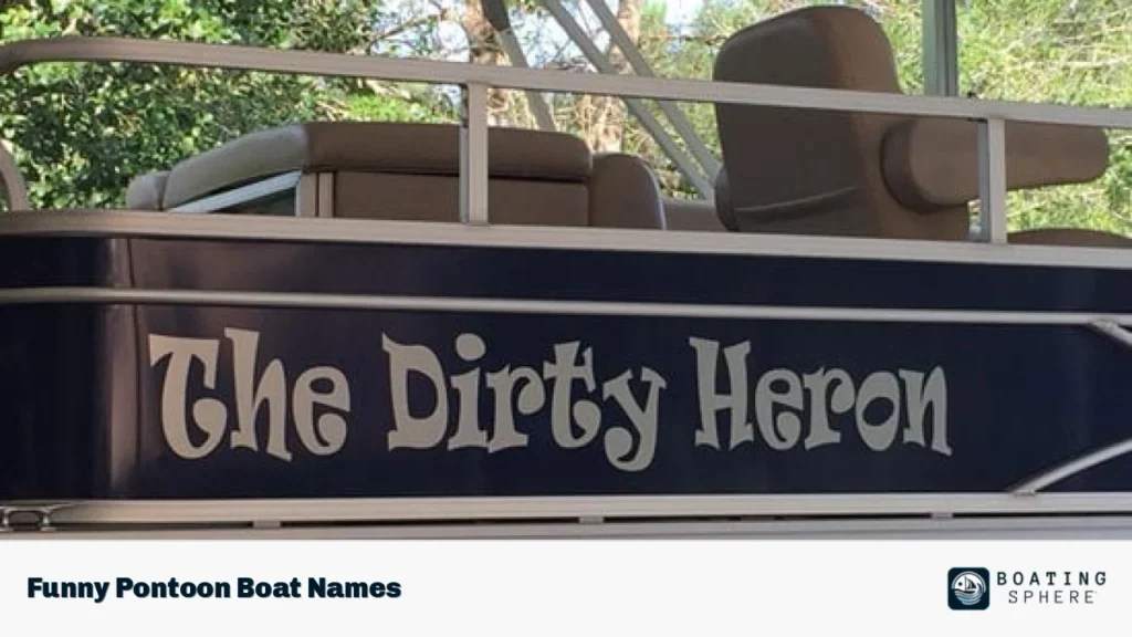 Funny Pontoon Boat Names