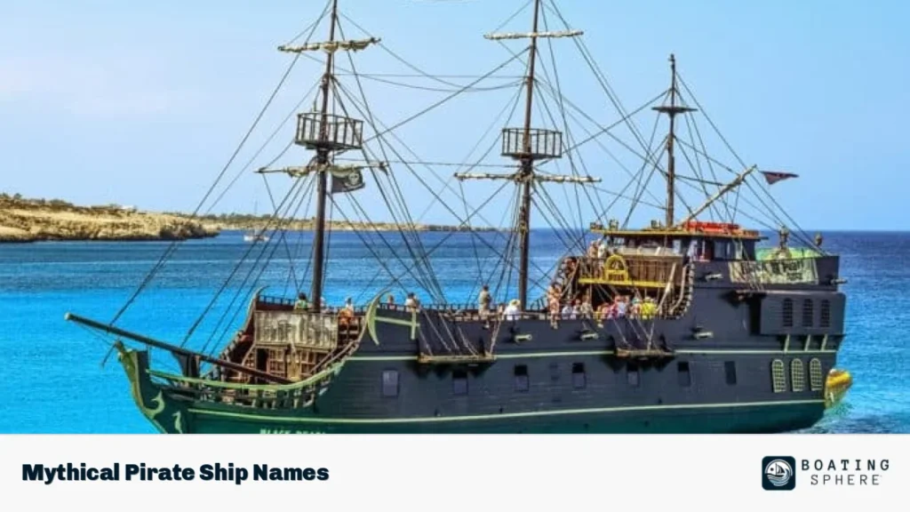 Mythical Pirate Ship Names