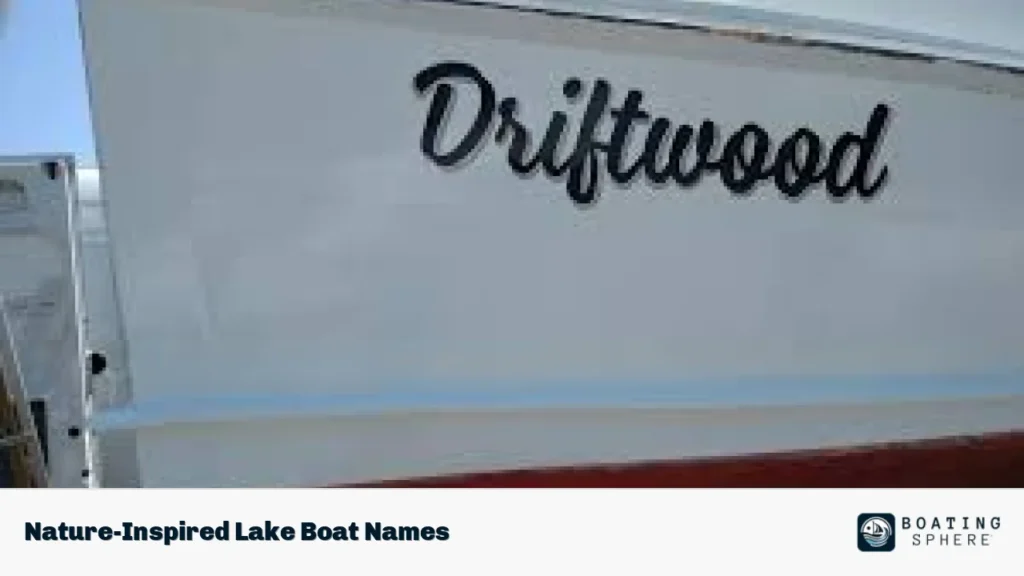 Nature-Inspired Lake Boat Names