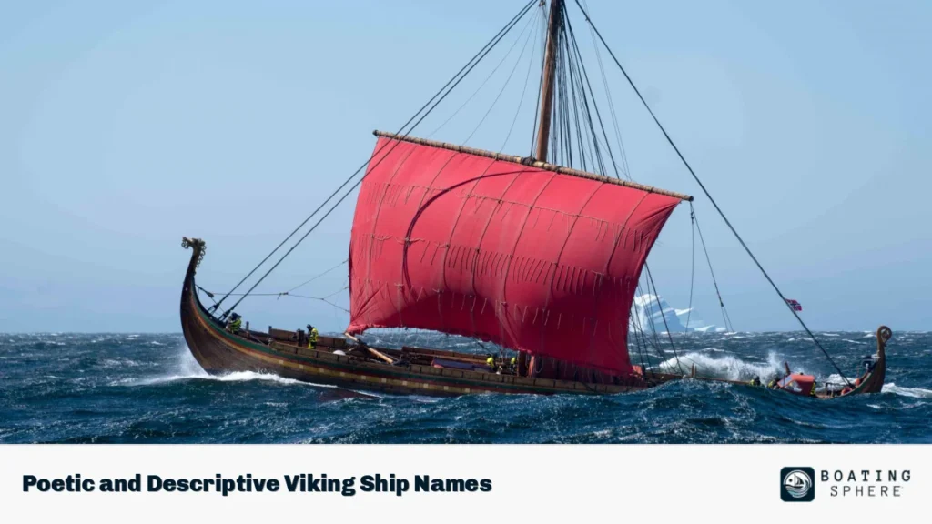 Poetic and Descriptive Viking Ship Names