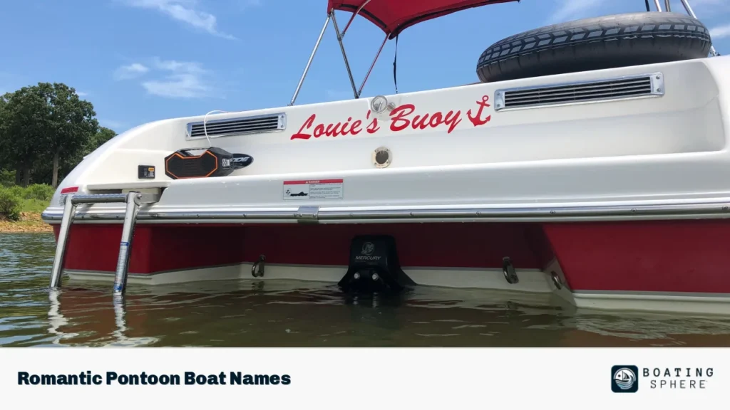 Romantic Pontoon Boat Names