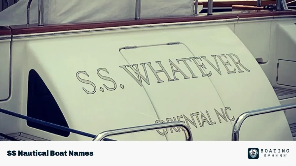 SS Nautical Boat Names