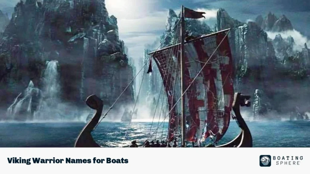 Viking Warrior Names for Boats