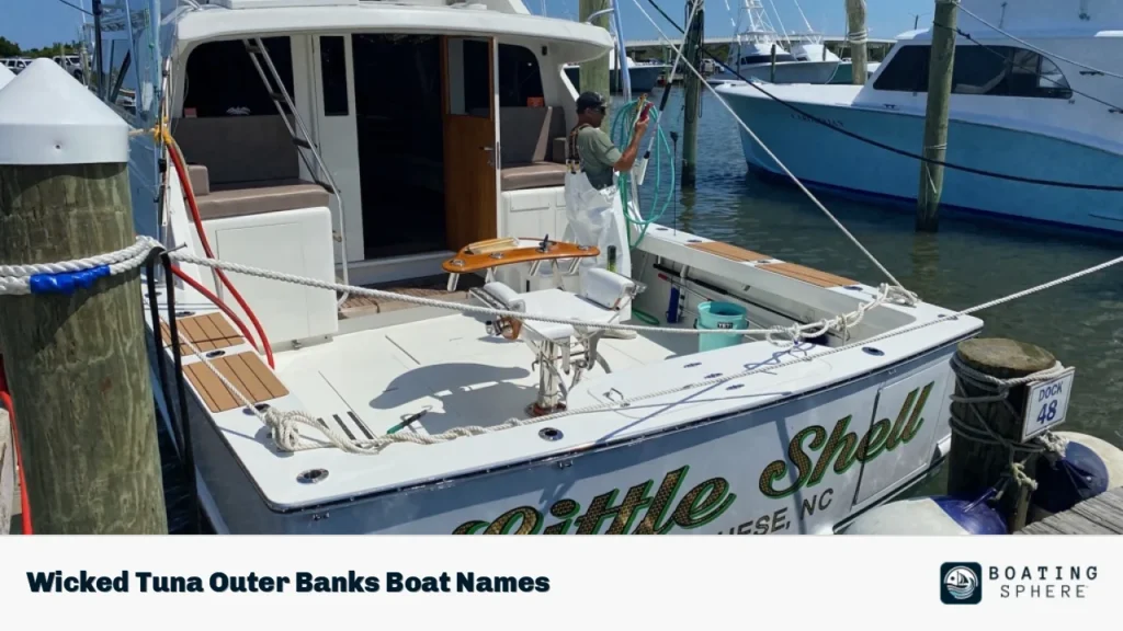 Wicked Tuna Outer Banks Boat Names