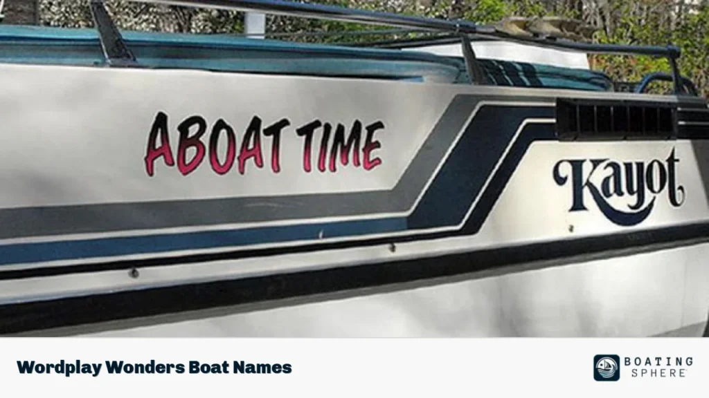 Wordplay Wonders Boat Names